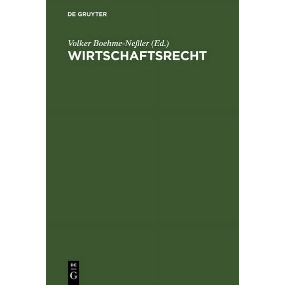 Wirtschaftsrecht: Basisbuch Für Studium Und PRAXIS, (Hardcover)