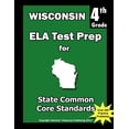 thumbnail image 1 of Wisconsin 4th Grade ELA Test Prep: Common Core Learning Standards, (Paperback), 1 of 1