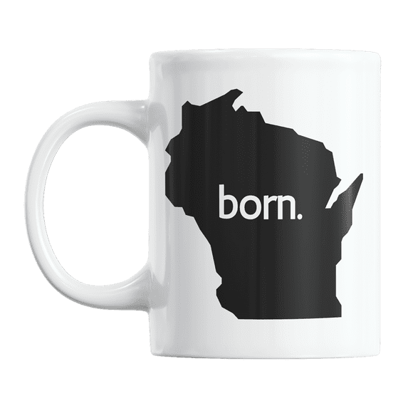 Wisconsin Born & WI USA State Map, US Citizen Coffee & Tea Mug Cup (11oz)