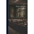 thumbnail image 1 of Wisconsin Reports: Cases Determined In The Supreme Court Of Wisconsin; Volume 39 (Hardcover), 1 of 1