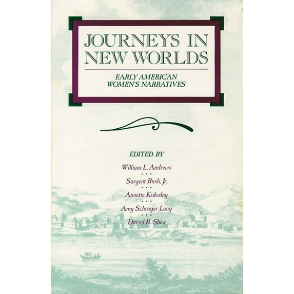 Wisconsin Studies in Autobiography Journeys in New Worlds: Early American Women's Narratives, (Paperback)