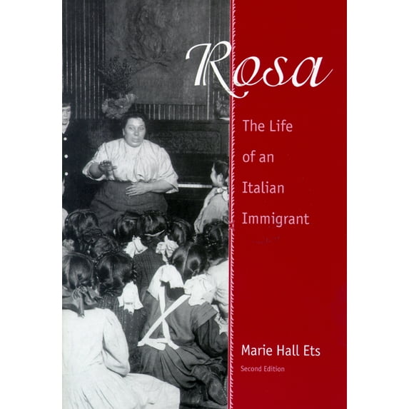 Wisconsin Studies in Autobiography Rosa: The Life of an Italian Immigrant, (Paperback)