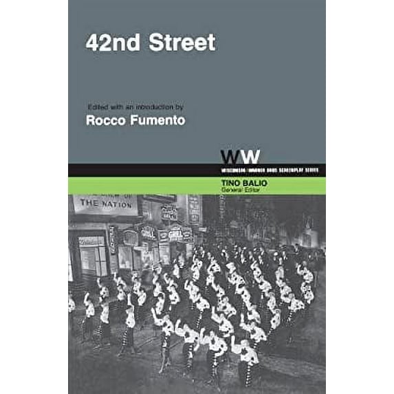 Pre-Owned 42nd Street (Paperback) 0299081044 9780299081041