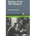 thumbnail image 1 of Wisconsin / Warner Bros. Screenplays Mystery of the Wax Museum, (Paperback), 1 of 1