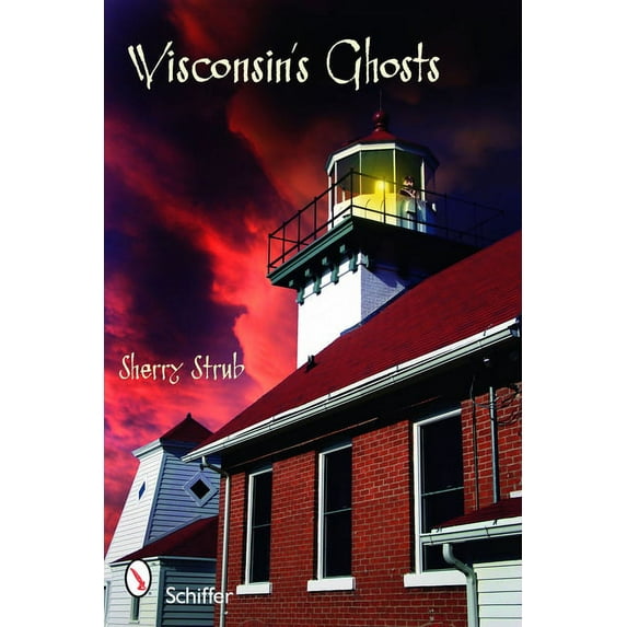 Wisconsin's Ghosts, (Paperback)