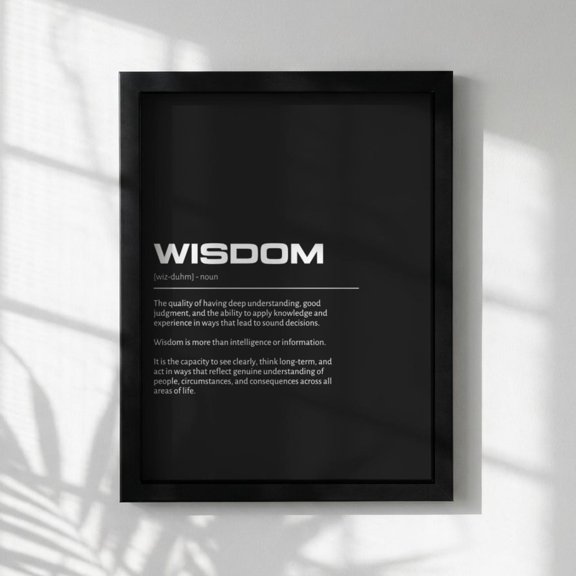 Wisdom Definition Wall Art Bold Insight And Judgment Minimalist Character Modern Home Gallery Decor Dark Typography Motivational Office Unframed Paper Print