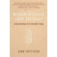 thumbnail image 1 of Wisdom Distilled from the Daily: Living the Rule of St. Benedict Today, (Paperback), 1 of 1