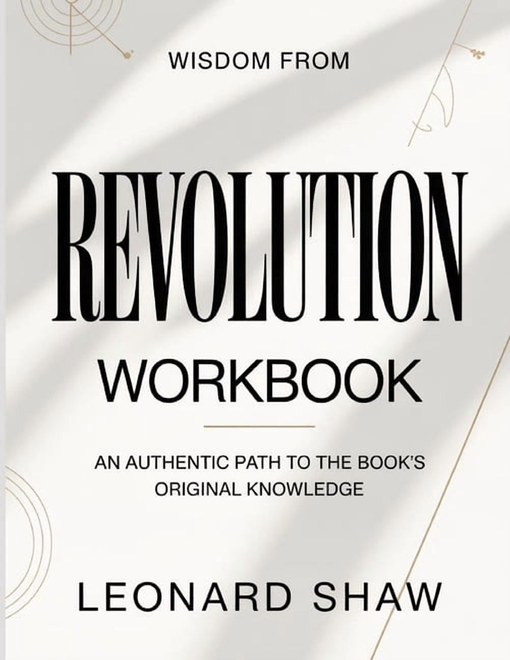 Wisdom From Revolution: An Authentic Path To The Book's Original Knowledge, (Paperback)