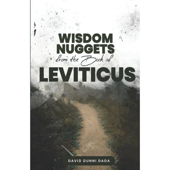 Wisdom From The Book Of Leviticus (Paperback)
