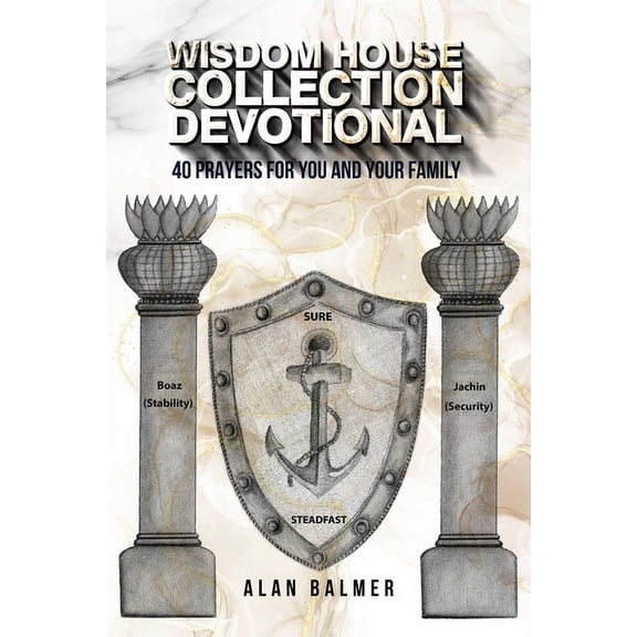 Wisdom House Collection Devotional - 40 Prayers for You and Your Family (Paperback)