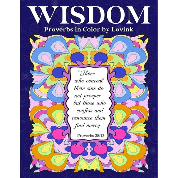 Wisdom: Proverbs in Color, (Paperback)