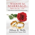 thumbnail image 1 of Wisdom for Marriage: Before You Say, "I Do!", (Paperback), 1 of 2