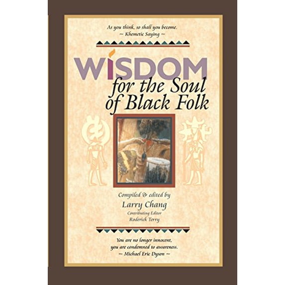 Wisdom for the Soul of Black Folk (Paperback)