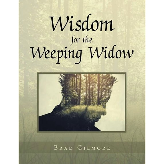 Wisdom for the Weeping Widow