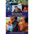 thumbnail image 1 of Pre-Owned Wisdom from Our First Nations (Paperback) 9781927583555, 1 of 1