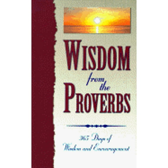 Wisdom from the Proverbs-Hb (Hardcover)