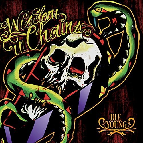 Wisdom in Chains - Die Young - Rock - CD