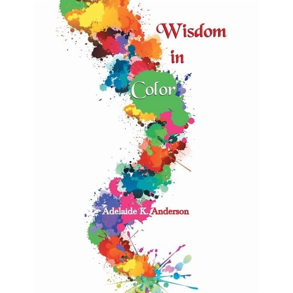 Wisdom in Color, (Paperback)