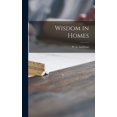thumbnail image 1 of Wisdom in Homes, (Hardcover), 1 of 1