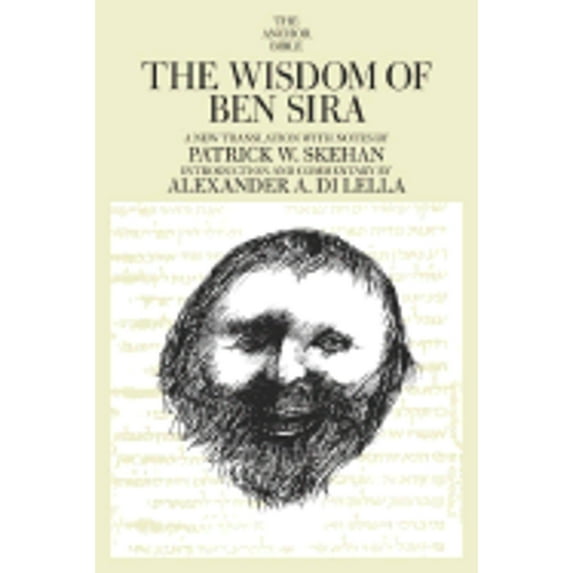 Pre-Owned Wisdom of Ben Sira (Hardcover) by Patrick W Skehan, Patrick W Sehan, Alexander A Di Lella