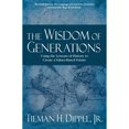 thumbnail image 1 of Pre-Owned Wisdom of Generations: Using the Lessons of History to Create a Values-Based Future (Hardcover) 098293548X 9780982935484, 1 of 1