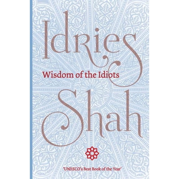 Wisdom of the Idiots (Pocket Edition) (Paperback)
