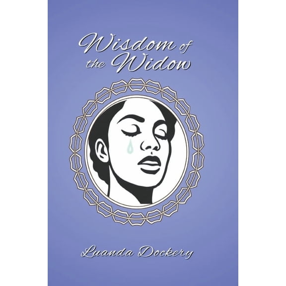Wisdom of the Widow, (Paperback)