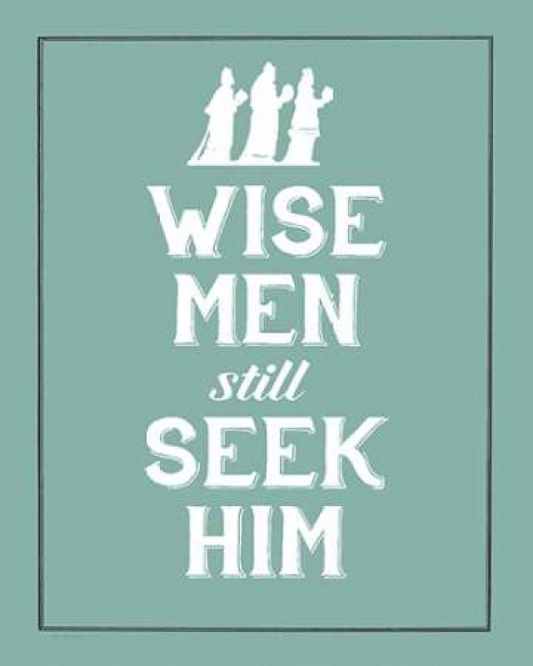 Wise Men Still Seek Him Canvas Art - Jo Moulton (24 x 30)