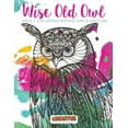thumbnail image 1 of Wise Old Owl Adult Coloring Books Owls Edition (Paperback), 1 of 1