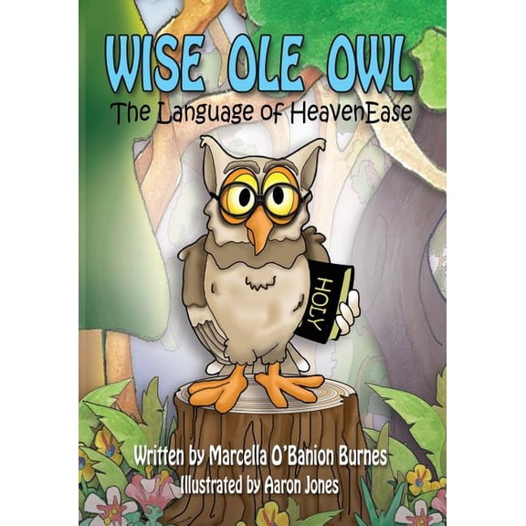 Wise Ole Owl : The Language of HeavenEase (Paperback)