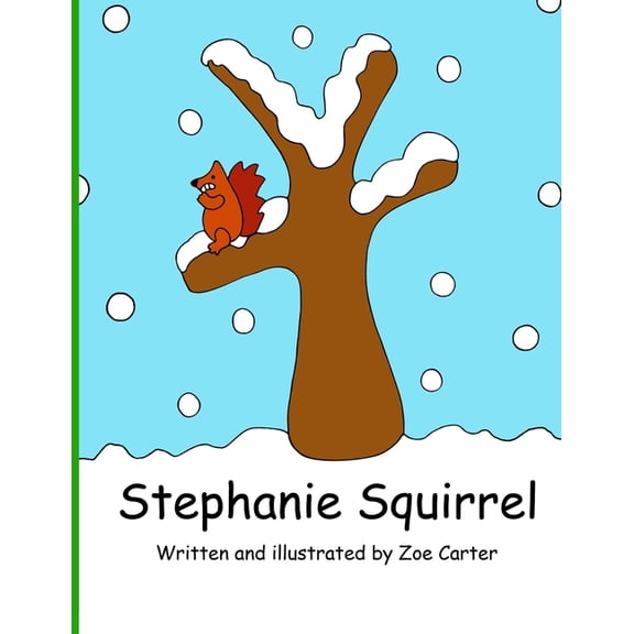 Wise Owl's Library Stephanie Squirrel, Book 8, (Paperback)