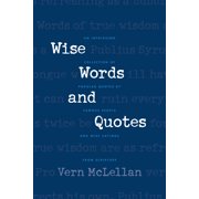 Wise Words and Quotes Paperback