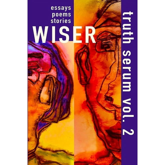 Wiser Truth Serum Vol. 2, (Paperback)