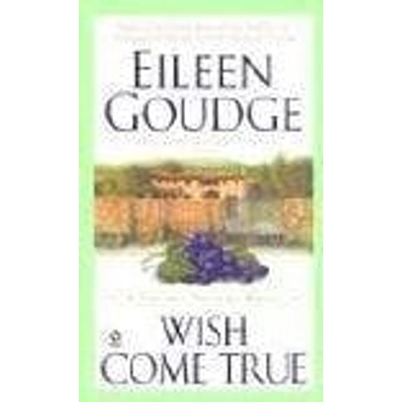 Pre-Owned Wish Come True (Paperback 9780451210616) by Eileen Goudge