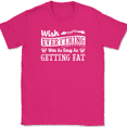 thumbnail image 1 of Wish Everything Was as Easy As Getting Fat T-Shirt Funny Humor Gift Text Tee - Pink, L, 1 of 1