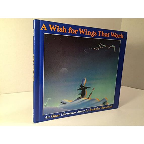 Pre-Owned A Wish for Wings That Work: An Opus Christmas Story (Unknown) 0316107581 9780316107587