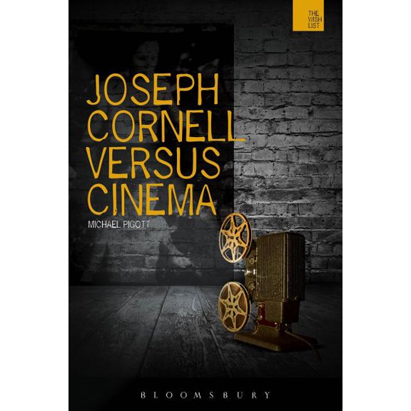 Wish List Joseph Cornell Versus Cinema, (Paperback)