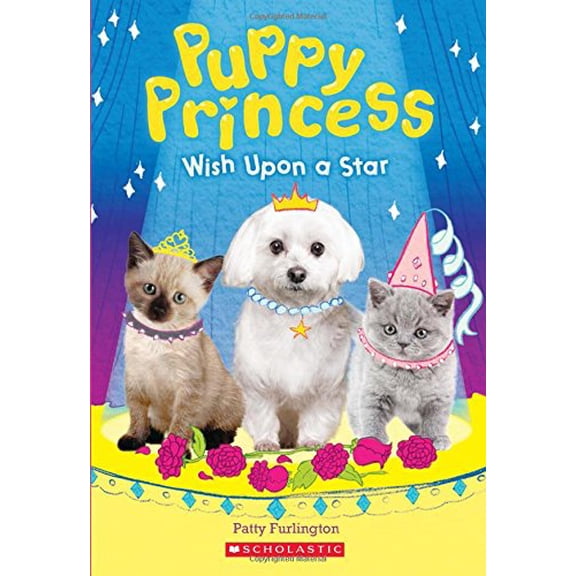 Pre-Owned Wish Upon a Star (Puppy Princess #3): Volume 3 (Paperback) 1338134329 9781338134322