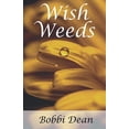 thumbnail image 1 of Pre-Owned Wish Weeds Paperback, 1 of 1
