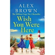 Wish You Were Here, Hardcover