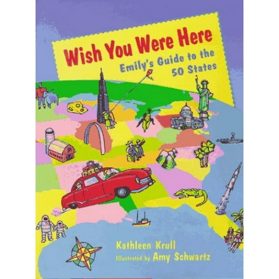 Pre-Owned Wish You Were Here: Emily's Guide to the 50 States Hardcover