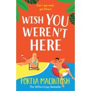 Wish You Weren't Here, Paperback