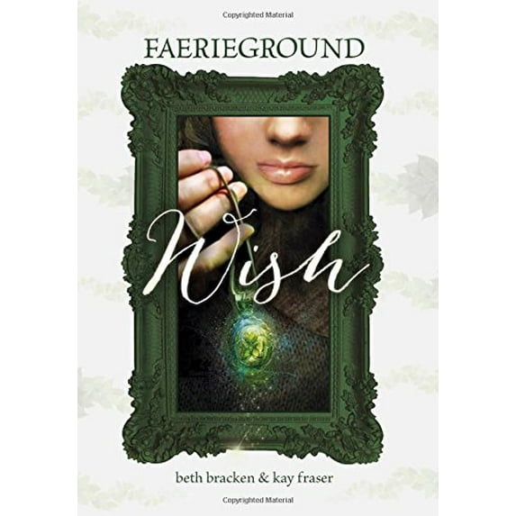 Pre-Owned Wish (Hardcover) 1623700035 9781623700034