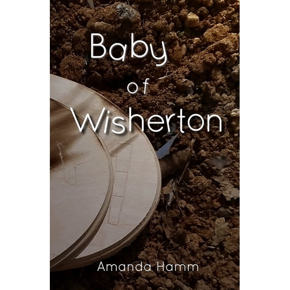 Wisherton Baby of Wisherton, Book 4, (Paperback)