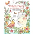 thumbnail image 1 of Wishes & Wings and Wondrous Things : A Menagerie of Friends: Butterflies, Bunnies, Birds, and More, 1 of 1