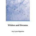 thumbnail image 1 of Wishes and Dreams, (Paperback), 1 of 1
