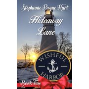 Wishful Harbor Hideaway Lane Paperback