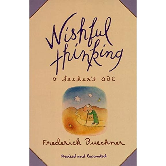 Pre-Owned Wishful Thinking : A Theological ABC (Paperback) 9780060611392