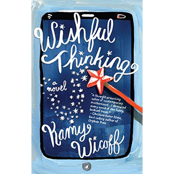 Pre-Owned Wishful Thinking (Paperback) 1631529765 9781631529764