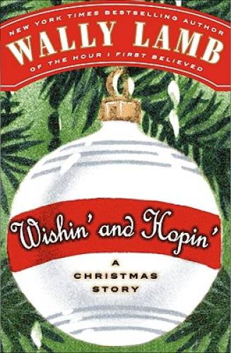 Pre-Owned Wishin' and Hopin': A Christmas Story, (Hardcover)